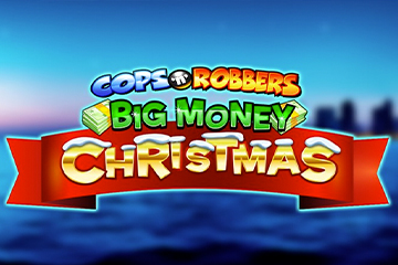 Slot machine Cops N Robbers Big Money Christmas fără înregistrare