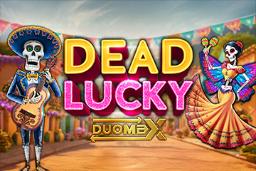 Dead Lucky DuoMax - slot online