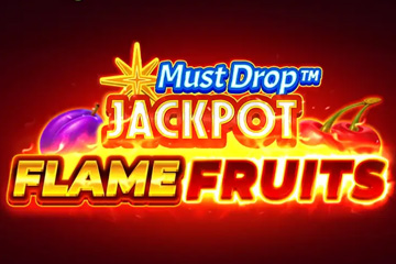 Păcănele Must Drop Jackpot Flame Fruits