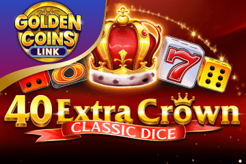 Păcănele 40 Extra Crown Classic Dice Golden Coins Link online
